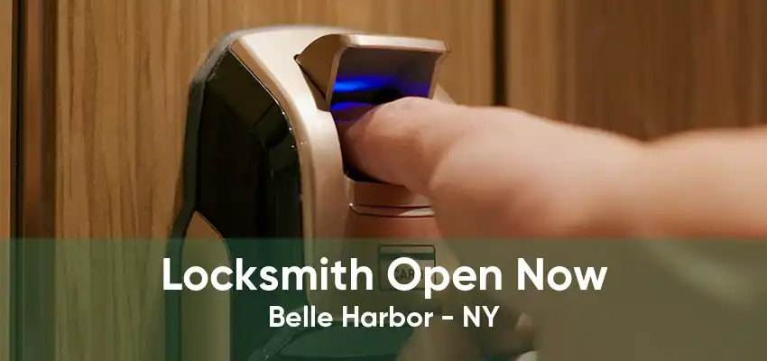 Locksmith Open Now Belle Harbor - NY