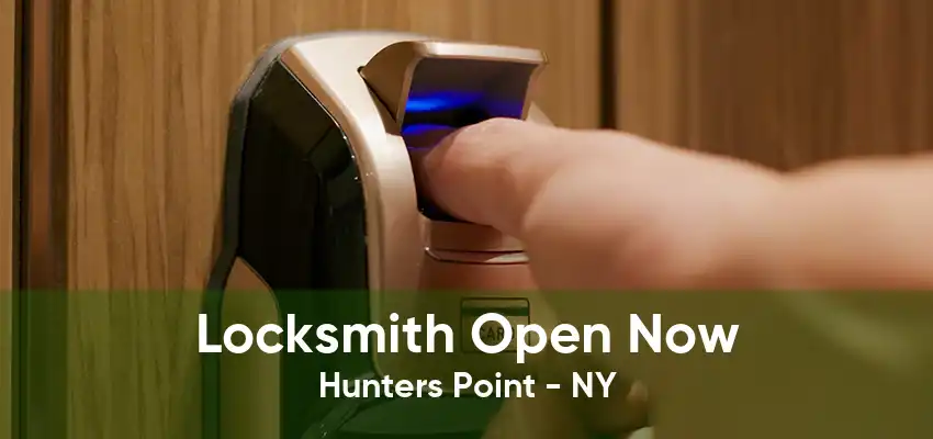 Locksmith Open Now Hunters Point - NY
