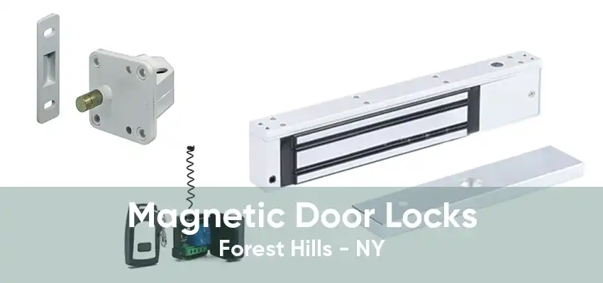 Magnetic Door Locks Forest Hills - NY
