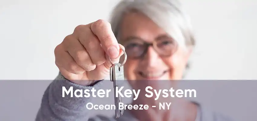 Master Key System Ocean Breeze - NY
