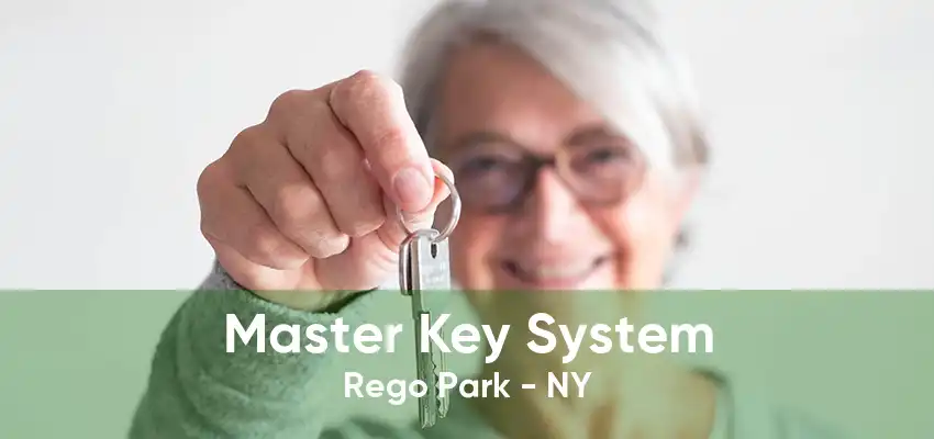 Master Key System Rego Park - NY