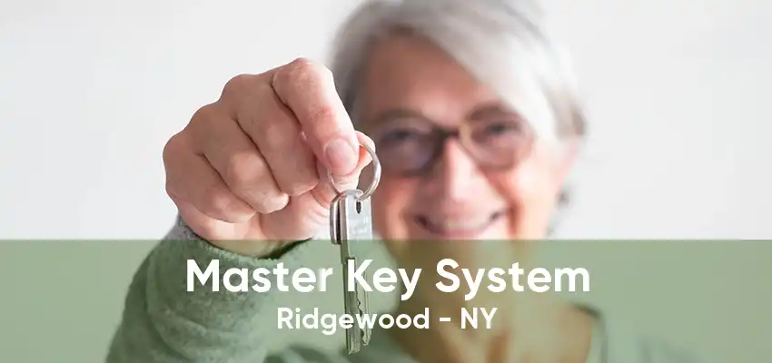 Master Key System Ridgewood - NY