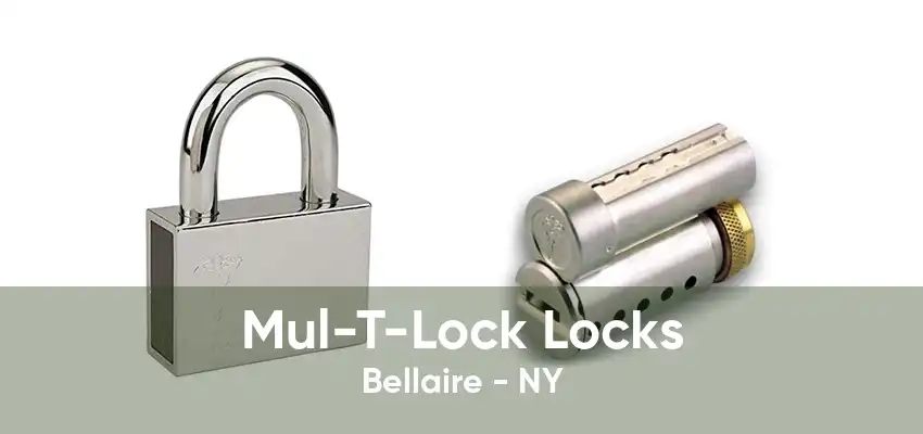 Mul-T-Lock Locks Bellaire - NY
