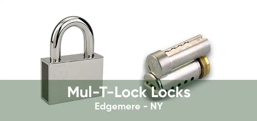 Mul-T-Lock Locks Edgemere - NY