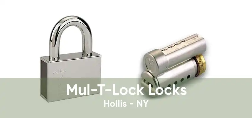 Mul-T-Lock Locks Hollis - NY