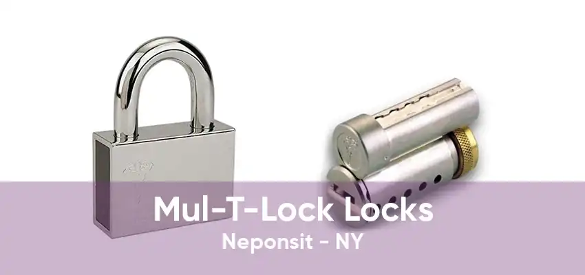 Mul-T-Lock Locks Neponsit - NY