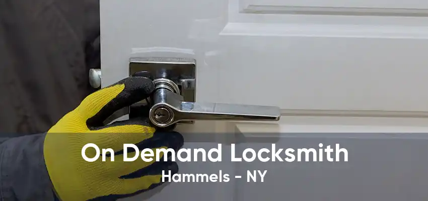 On Demand Locksmith Hammels - NY