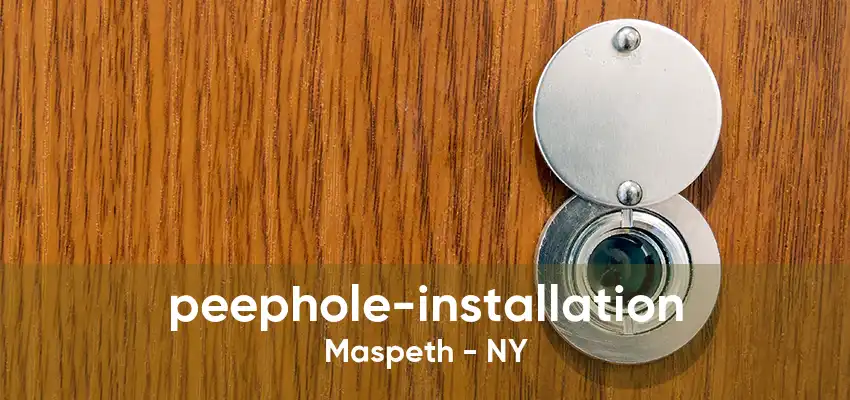 peephole-installation Maspeth - NY