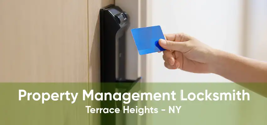 Property Management Locksmith Terrace Heights - NY