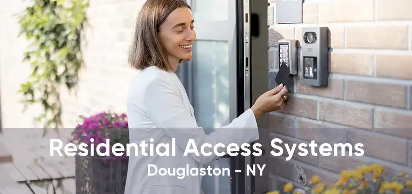 Residential Access Systems Douglaston - NY