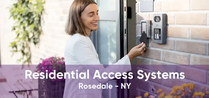 Residential Access Systems Rosedale - NY