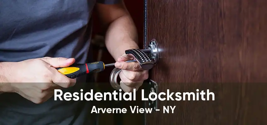 Residential Locksmith Arverne View - NY