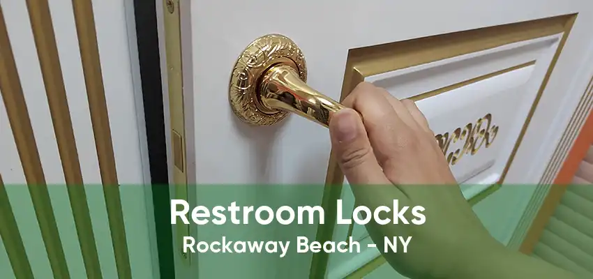 Restroom Locks Rockaway Beach - NY