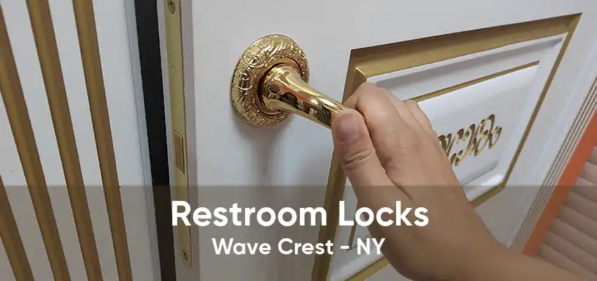 Restroom Locks Wave Crest - NY