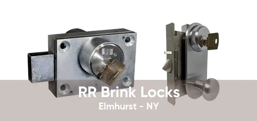 RR Brink Locks Elmhurst - NY