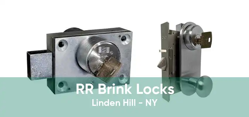 RR Brink Locks Linden Hill - NY