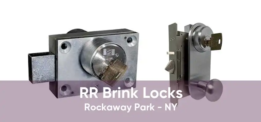 RR Brink Locks Rockaway Park - NY