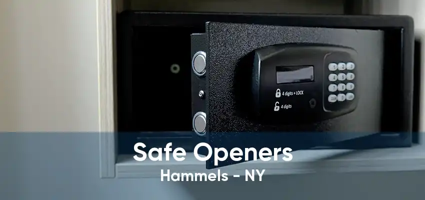 Safe Openers Hammels - NY