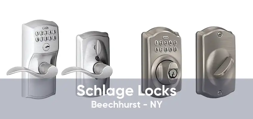 Schlage Locks Beechhurst - NY