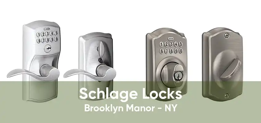 Schlage Locks Brooklyn Manor - NY
