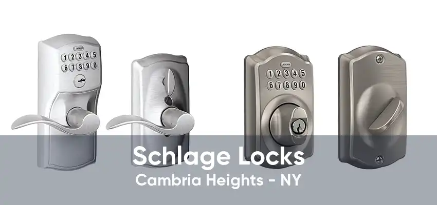 Schlage Locks Cambria Heights - NY