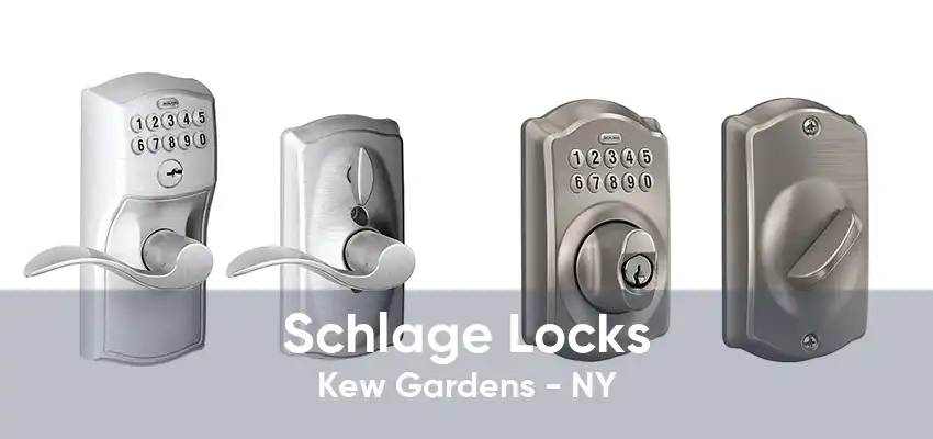 Schlage Locks Kew Gardens - NY