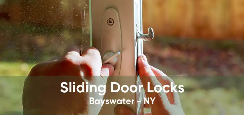 Sliding Door Locks Bayswater - NY