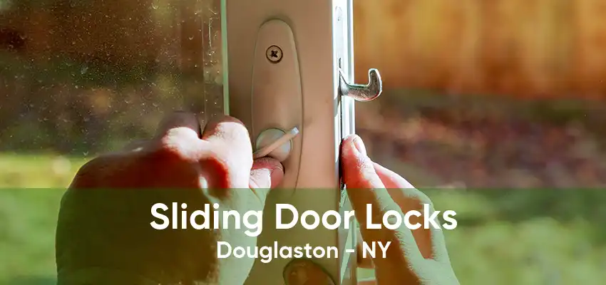 Sliding Door Locks Douglaston - NY