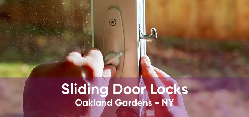 Sliding Door Locks Oakland Gardens - NY