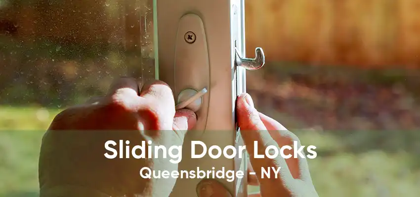 Sliding Door Locks Queensbridge - NY