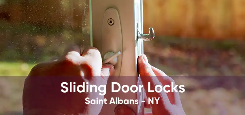 Sliding Door Locks Saint Albans - NY