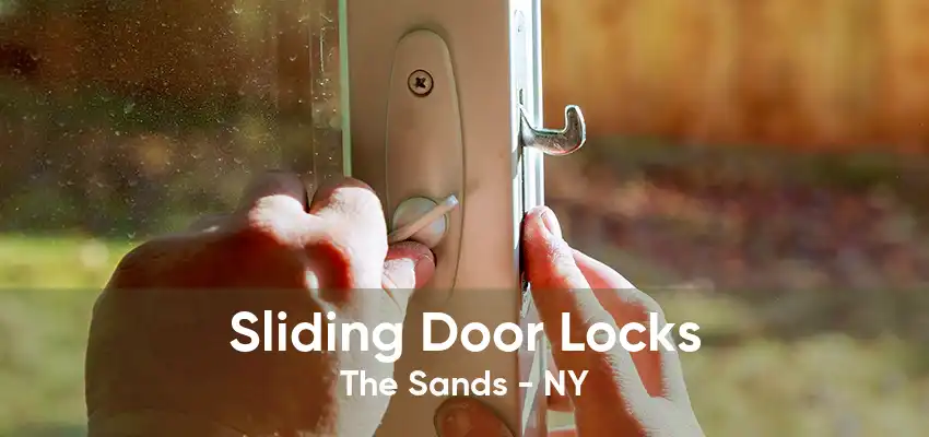 Sliding Door Locks The Sands - NY