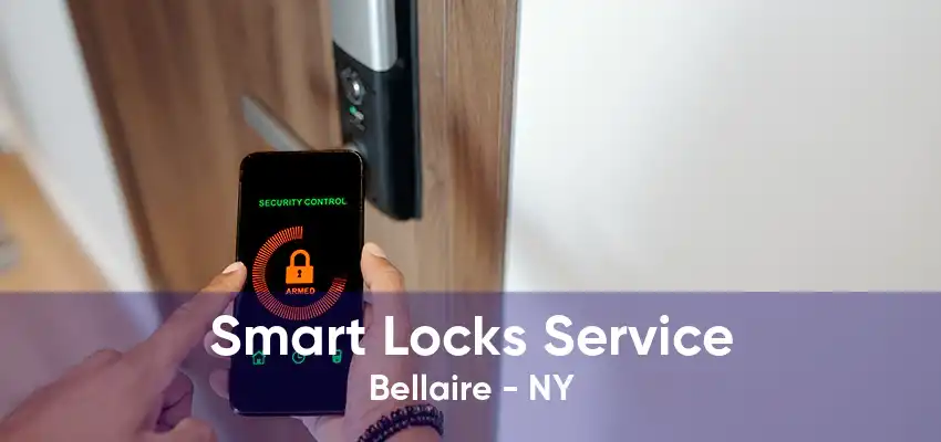 Smart Locks Service Bellaire - NY
