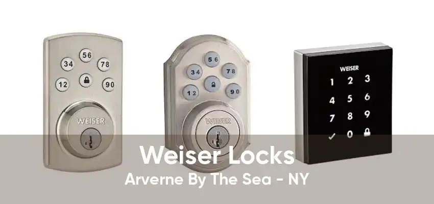 Weiser Locks Arverne By The Sea - NY