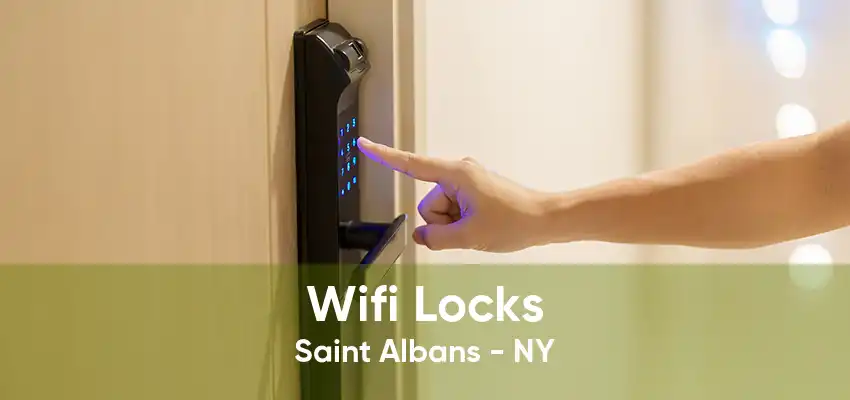 Wifi Locks Saint Albans - NY