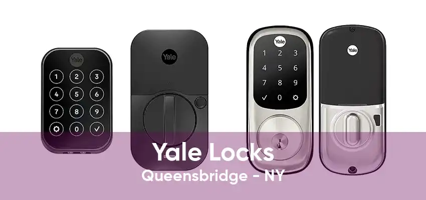 Yale Locks Queensbridge - NY